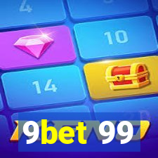 9bet 99